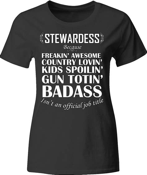 Stewardess Because Badass Isnt An Official Job Title