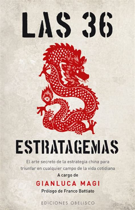 Las Estratagemas El Arte Secreto De La Estrategia China Para