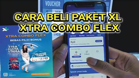 Cara Membeli Paket Internet Extra Combo Flex Di My Xl Gampang Bangat