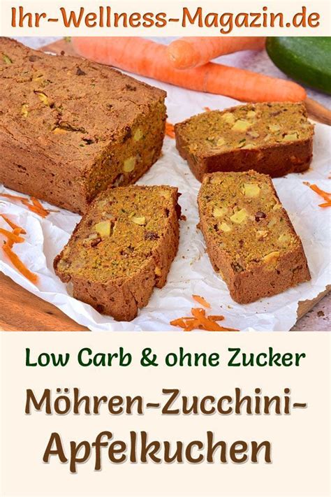 Low Carb Möhren Zucchini Apfelkuchen einfaches Rezept ohne Zucker