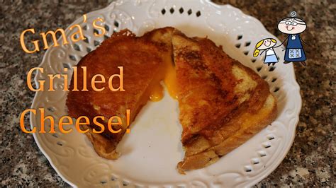 How To Make Gmas Ultimate Grilled Cheese Sandwich ~ Cheesy Goodness Ultimate Grilled