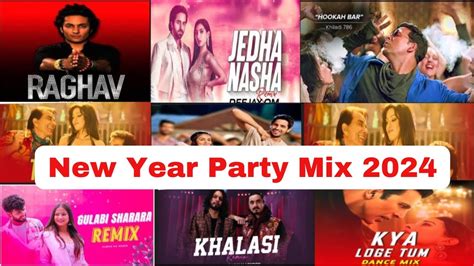 NEW YEAR BOLLYWOOD PARTY MIX MASHUP 2024 NON STOP BOLLYWOOD DANCE