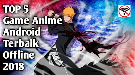 5 Game Anime Android Terbaik Offline YouTube