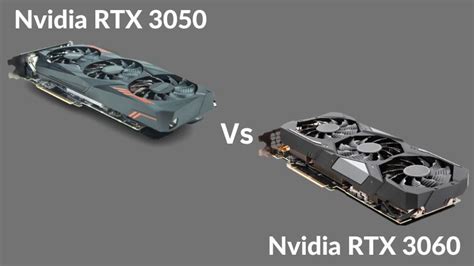 Rtx 3050 Vs Rtx 3060 Which Nvidia Gpu Is Superior