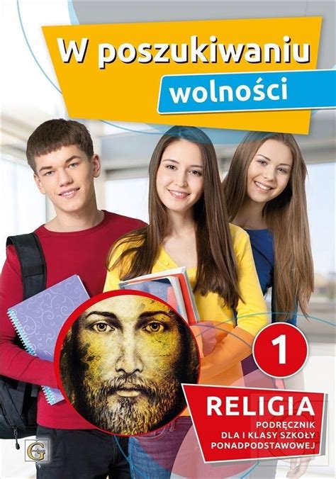 Religia 1 LO W poszukiwaniu wol GAUDIUM Podręcznik 9642994175