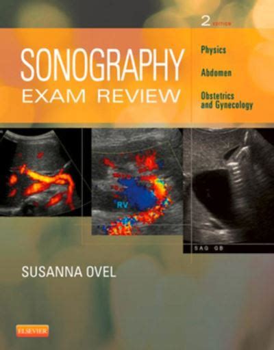 Sonography Exam Review Physics Abdomen Obstetrics And Gynecology E