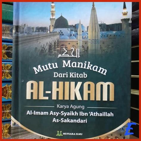 Jual BUKU MUTU MANIKAM DARI KITAB AL HIKAM IMAM ASY SYEIKH IBN