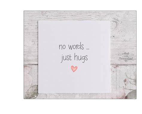 No Words Just Hugs Card Thinking Of You Card For A Friend Stay Srtong