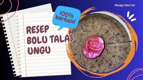 Resep Bolu Talas Ungu Enak Dan Sehat Youtube