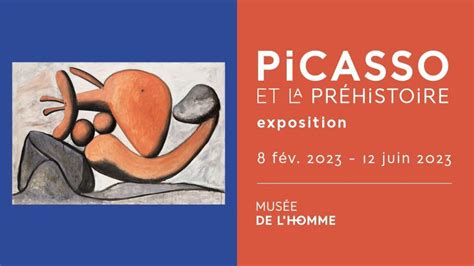 Picasso Et La Pr Histoire Une Exposition Au Mus E De L Homme