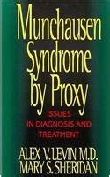 Munchausen Syndrome by Proxy: Issues in Diagnosis and Treatment: 9780029186060: Books - Amazon.ca