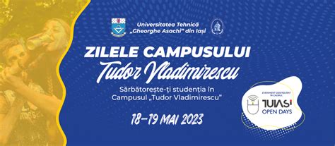 Mai Zilele Campusului Tudor Vladimirescu Centrul De