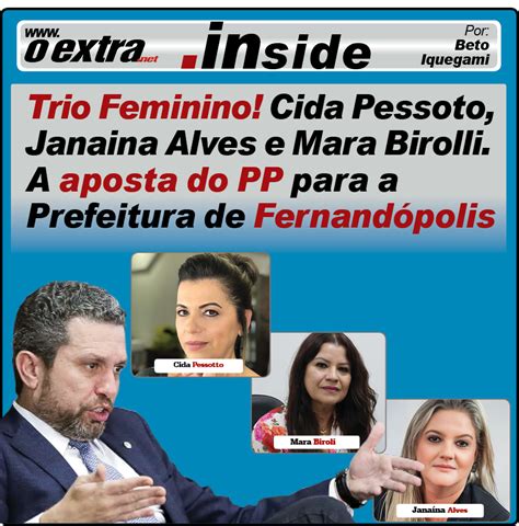 Trio Feminino Cida Pessoto Janaina Alves E Mara Birolli A Aposta Do