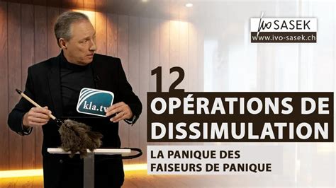 Op Rations De Dissimulation La Panique Des Faiseurs De Panique