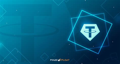 Tether Usdt Caracter Sticas Y Beneficios Fixedfloat