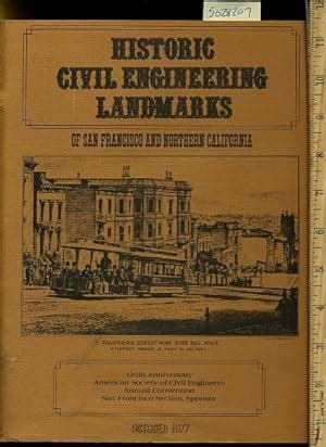 Historic Civil Engineering Landmarks of San Francisco and Norhtern ...