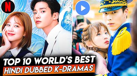 Top Best Korean Dramas In Hindi Dubbed Mx Player Netflix Best