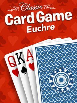 Classic Card Game Euchre (2020)