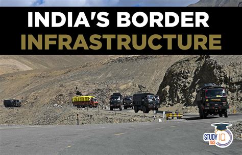 India S Border Infrastructure