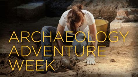 Archaeology Adventure Week At Tellus Local