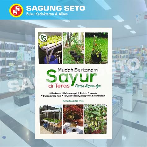 Jual Mudah Bertanam Sayur Di Teras Panen Kapan Aja R Hartono Shopee