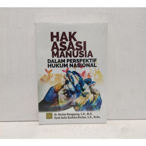 Jual BUKU HAK ASASI MANUSIA DALAM PERSPEKTIF HUKUM NASIONAL Shopee