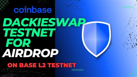 Dackieswap Testnet On Base Layer For Potential Airdrop Step By Step