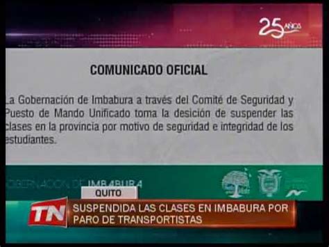 Suspendida Las Clases En Imbabura Por Paro De Transportista Youtube