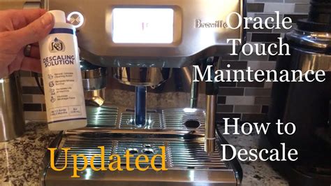 Breville Oracle Touch Maintenance How To Descale Updated Youtube