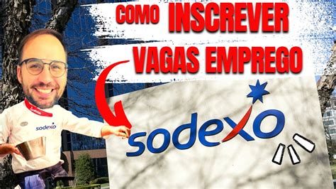 Como Achar Vagas De Emprego Na Sodexo Youtube