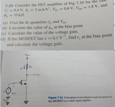 Solved Consider The Fet Amplifier Of Fig 7 10 For The Case