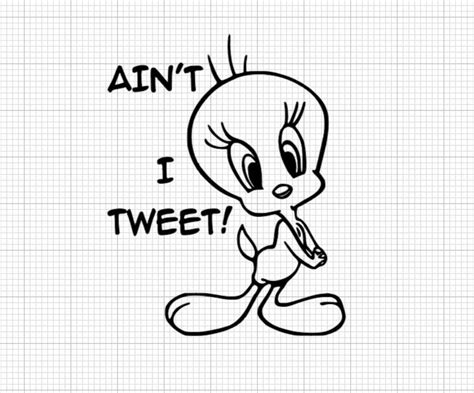 Tweety Bird Svg Funny Bird Quote Svg Svg Files Digital Download Svg Bird Design Svg Cut