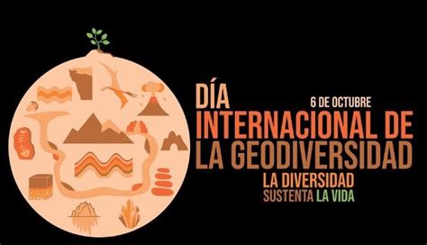 Día Internacional de la Geodiversidad 2022