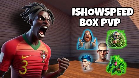 ISHOWSPEED BOX PVP 7347-2949-1704 من ابتكار holdenmybook - Fortnite