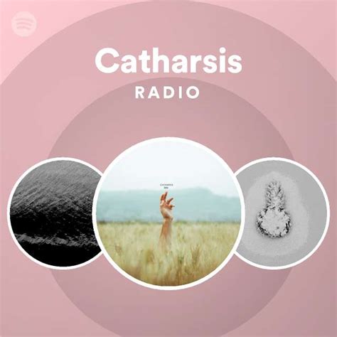 Catharsis Radio - playlist by Spotify | Spotify