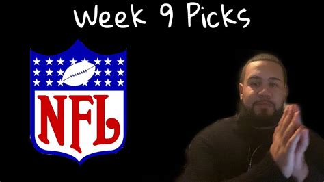 Nfl Week 9 Predictions Youtube