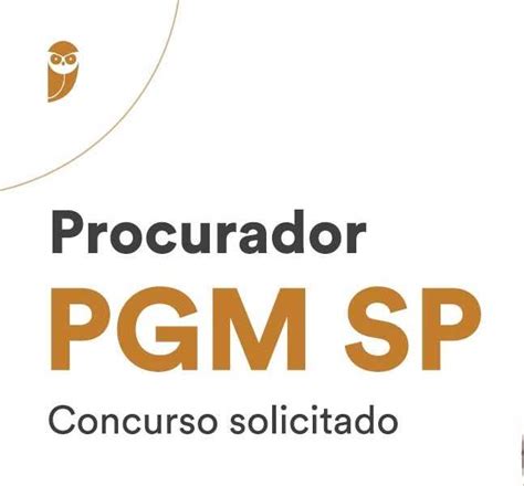 Procurador PGM SP Concurso público solicitado Veja AO VIVO