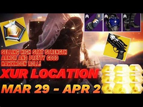 Xur Location God Roll Hawkmoon All Classes Mar Apr