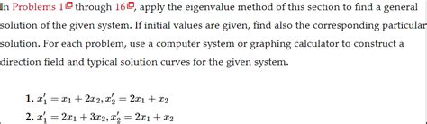 Solved In Problems 1 吅 Through 16 吅 Apply The Eigenvalue