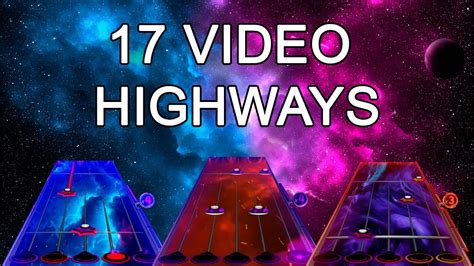 Clone Hero Video Highways Updated Links Youtube