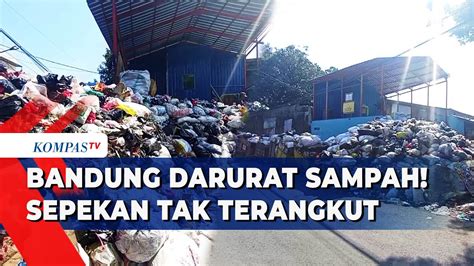 Sampah Menumpuk Imbas Kebakaran Sarimukti Youtube