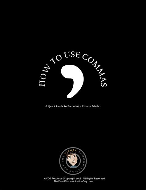 Commas Punctuation Quick Guide The Visual Communication Guy