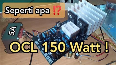 Seperti Apa Power Amplifier Ocl Watt W Mono Youtube