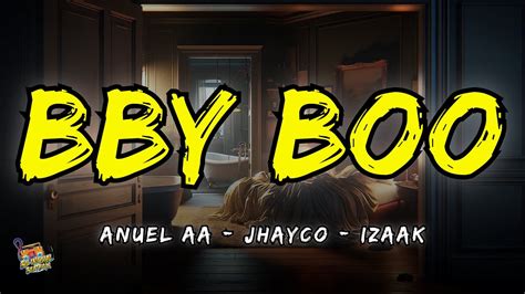 Anuel AA Jhayco IZaak BBY BOO Remix Letra Lyrics YouTube