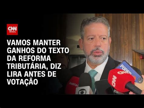 Vamos Manter Ganhos Do Texto Da Reforma Tributária Propostos Pelo