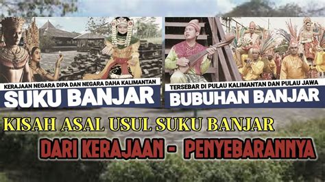 Kisah Asal Suku Banjar Kalimantan Dimulai Kerajaan Hingga Menyebar Di