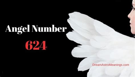 624 Angel Number Meaning And Symbolism