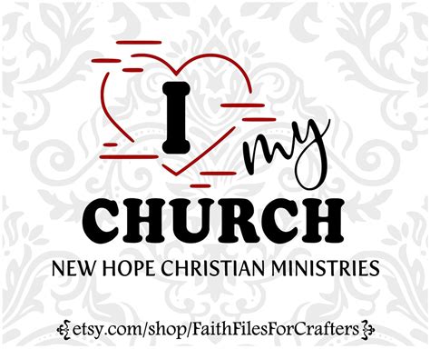 I Love My Church Svg I Love My Church Sublimation Personalized Church