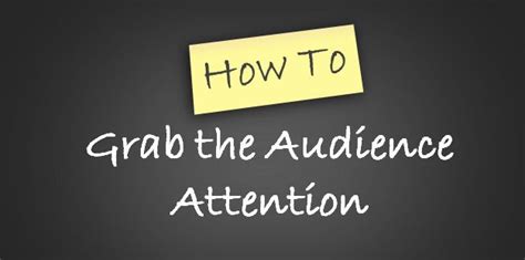 5 Different Ways To Grab Audience Attention While Giving Presentation