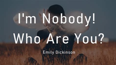 Poem Analysis I M Nobody Who Are You By Emily Dickinson Youtube